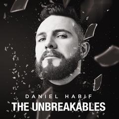 The Unbreakables Audibook, by Daniel Habif