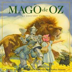 El Mago de Oz: La edición clásica Audibook, by L. Frank Baum