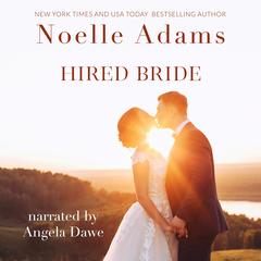 Hired Bride Audibook, by Noelle Adams