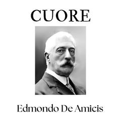 Cuore Audibook, by Edmondo de Amicis