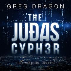 The Judas Cypher Audibook, by Greg Dragon