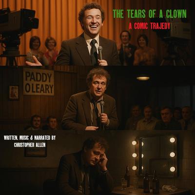 The Tears of a Clown - A Comic Tragedy Audibook, by Christopher Allen