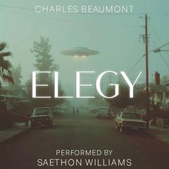 Elegy Audibook, by Charles Beaumont
