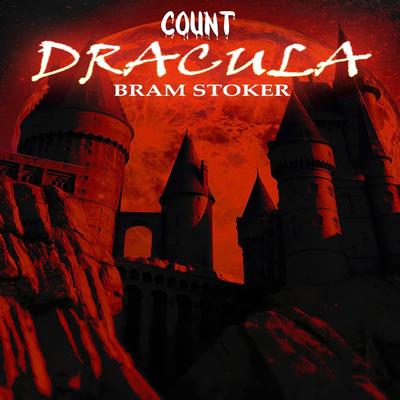 Count Dracula Audibook, by Bram Stoker