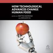 How Technological Advances Change Human Food