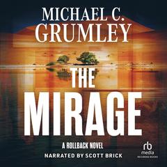 The Mirage Audibook, by Michael C. Grumley