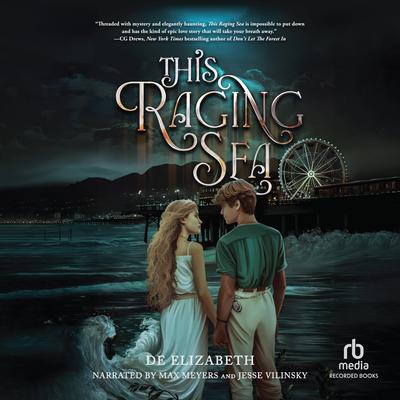 This Raging Sea Audibook, by De Elizabeth