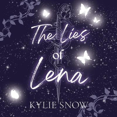 The Lies of Lena Audibook, by Kylie Snow
