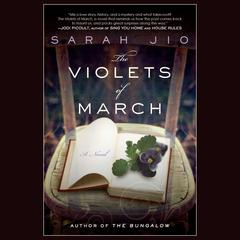 The Violets of March: A Novel Audibook, by Sarah Jio