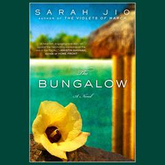 The Bungalow: A Novel Audibook, by Sarah Jio