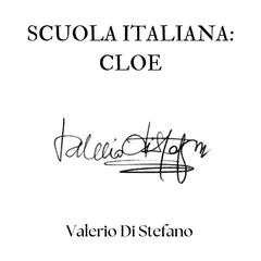 Scuola italiana: Cloe Audibook, by Valerio Di Stefano