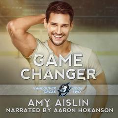 Game Changer Audibook, by Amy Aislin