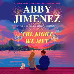 The Night We Met Audibook, by Abby Jimenez