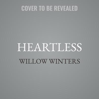 Heartless Audibook, by Willow Winters