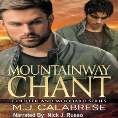 Mountainway Chant Audibook, by M.J. Calabrese