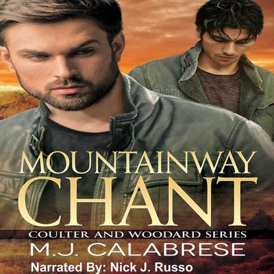Mountainway Chant Audibook, by M.J. Calabrese