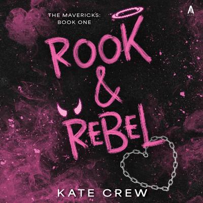 Rook & Rebel: A Novel Audibook, by Kate Crew