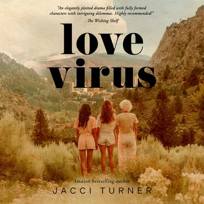 Love Virus Audibook, by Jacci Turner
