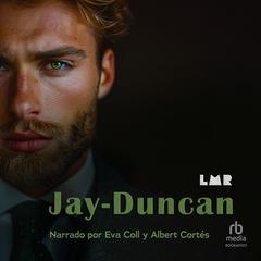 Jay-Duncan Audibook, by LMR 