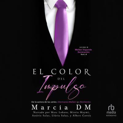 El Color del Impulso 'Enemies to Lovers' Audibook, by Marcia DM