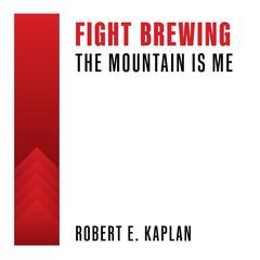 Fight Brewing Audibook, by Robert E. Kaplan