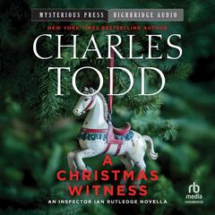 A Christmas Witness Audibook, by Charles Todd