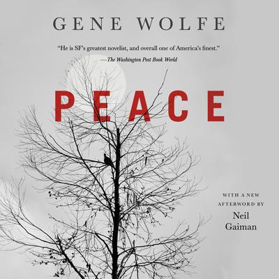 Peace Audibook, by Gene Wolfe