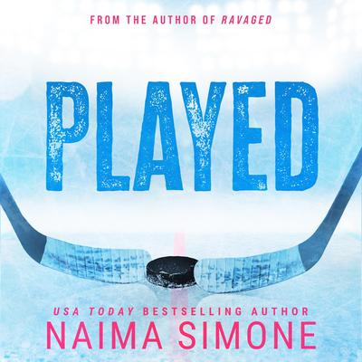 Played Audibook, by Naima Simone