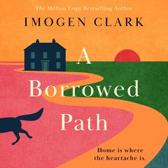 A Borrowed Path Audibook, by Imogen Clark