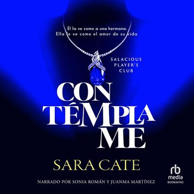 Contémplame Audibook, by Sara Cate