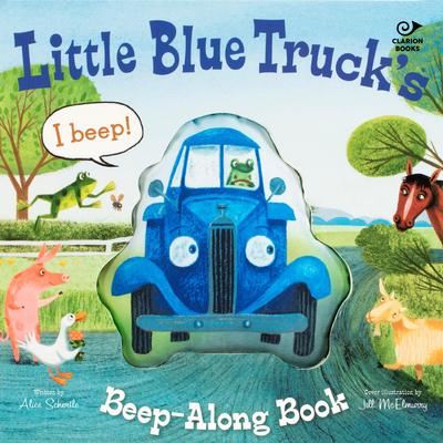 Little Blue Truck's Beep-Along Book Audibook, by Alice Schertle