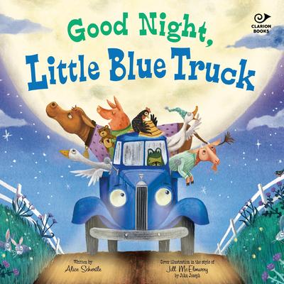 Good Night, Little Blue Truck Audibook, by Alice Schertle