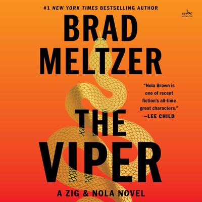 The Viper: A Zig & Nola Novel Audibook, by Brad Meltzer