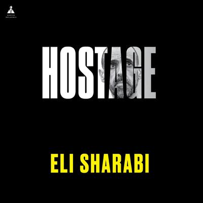 Hostage Audibook, by Eli Sharabi