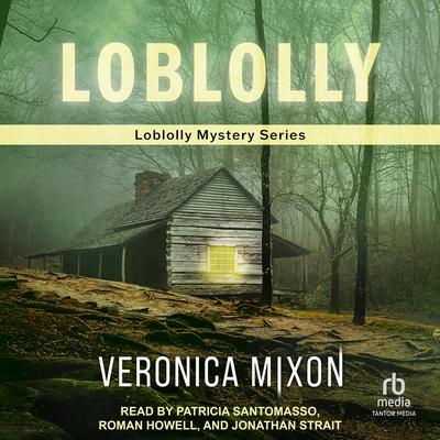 Loblolly: Loblolly Mystery Series Audibook, by Veronica Mixon
