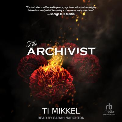The Archivist Audibook, by Ti Mikkel
