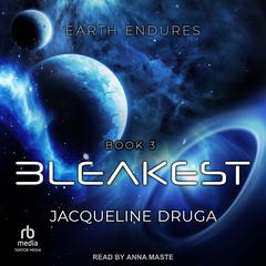 Bleakest Audibook, by Jacqueline Druga