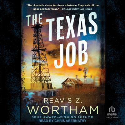The Texas Job Audibook, by Reavis Z. Wortham