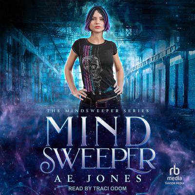Mind Sweeper Audibook, by AE Jones