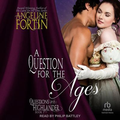 A Question for the Ages Audibook, by Angeline Fortin