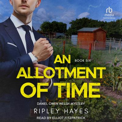 An Allotment of Time: A Gay Mystery Audibook, by Ripley Hayes