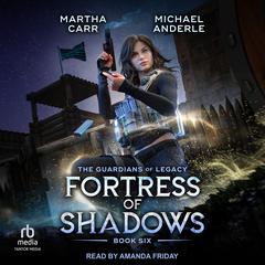 Fortress of Shadows Audibook, by Michael Anderle