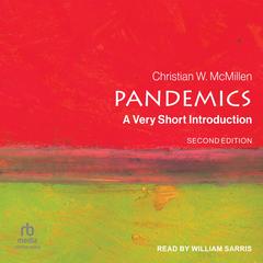Pandemics: A Very Short Introduction, 2nd edition Audibook, by 