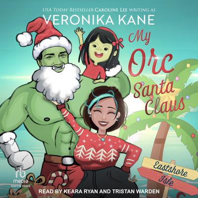 My Orc Santa Claus Audibook, by Veronika Kane
