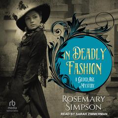 In Deadly Fashion Audibook, by Rosemary Simpson