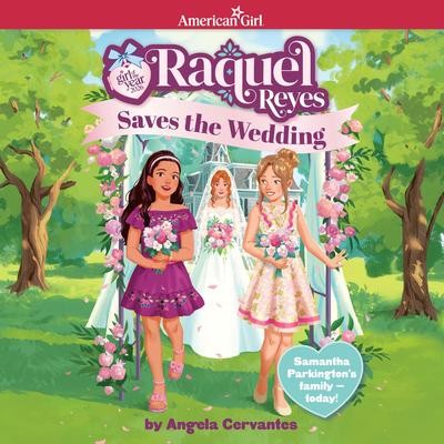 Raquel Reyes Saves the Wedding Audibook, by Angela Cervantes