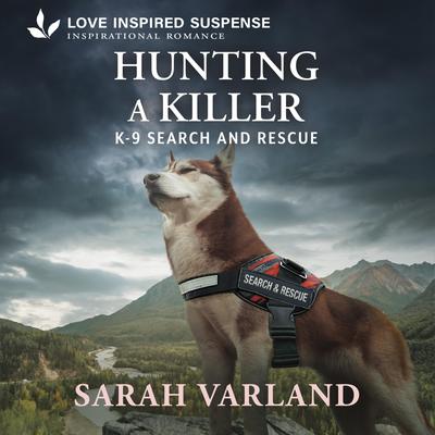 Hunting A Killer Audibook, by Sarah Varland