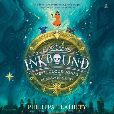 Inkbound: Meticulous Jones and the Shadow Compass Audibook, by Philippa Leathley