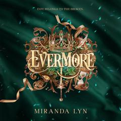 Evermore Audibook, by Miranda Lyn