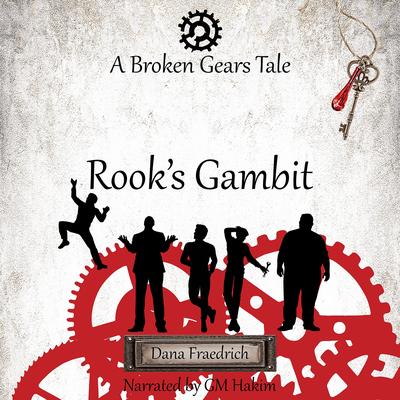 Rook’s Gambit Audibook, by Dana Fraedrich